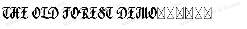 The Old Forest Demo字体转换